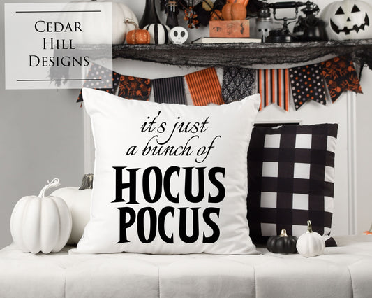It's Just a Bunch of Hocus Pocus! Halloween Throw Pillow Cover | Spooky Home Decor | 18 x 18 Throw Pillowcase | Pillow sham | Duvet