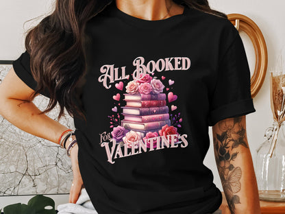 All Booked for Valentine's Day PNG, Romantic Books Stack with Roses Printable, Book Lover Gift, 300 DPI, Sublimation Design